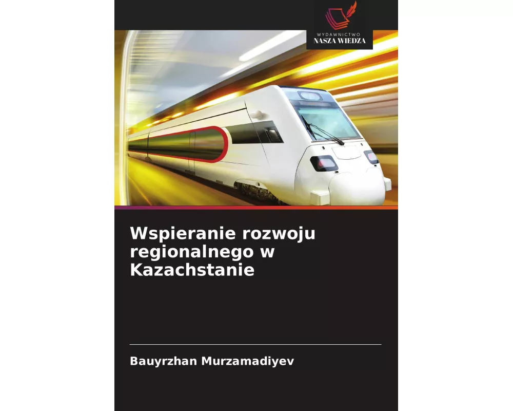 Wspieranie rozwoju regionalnego w Kazachstanie