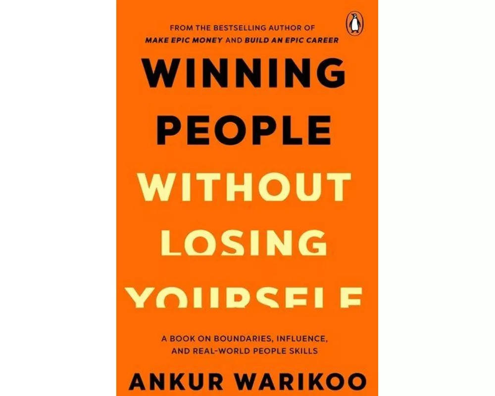 Winning People Without Losing Yourself