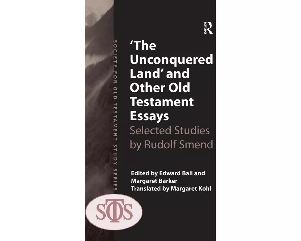 'The Unconquered Land' and Other Old Testament Essays