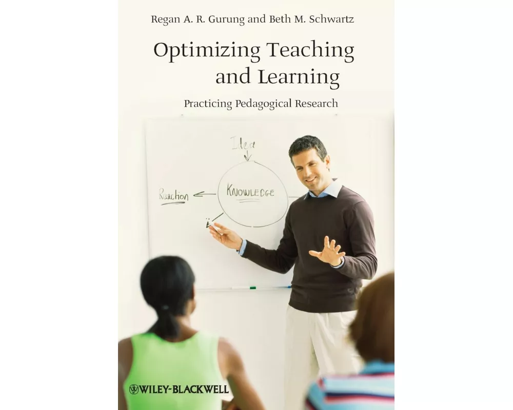 Optimizing Teaching and Learning