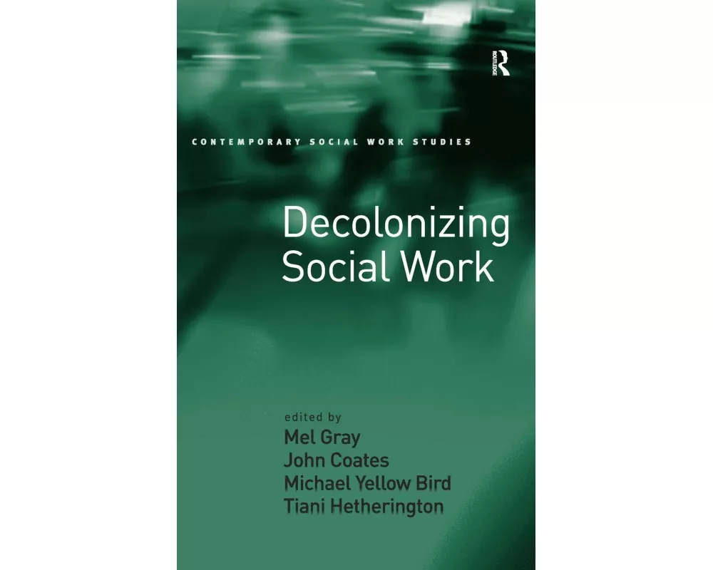 Decolonizing Social Work