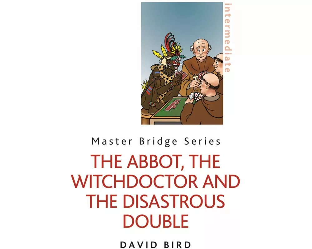 The Abbot, the Witchdoctor and the Disastrous Double