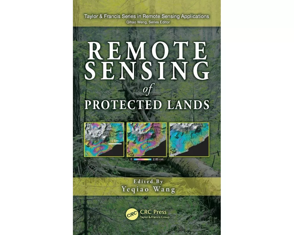 Remote Sensing of Protected Lands