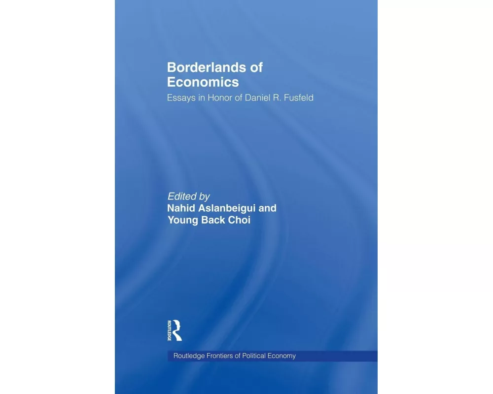 Borderlands of Economics