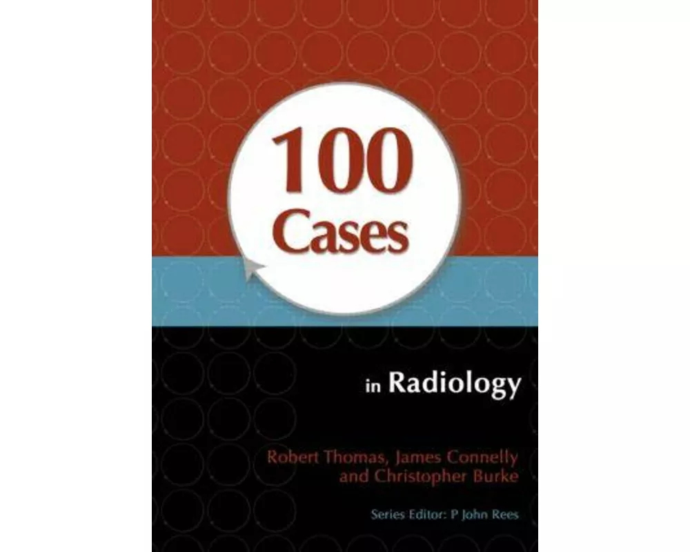 100 Cases in Radiology