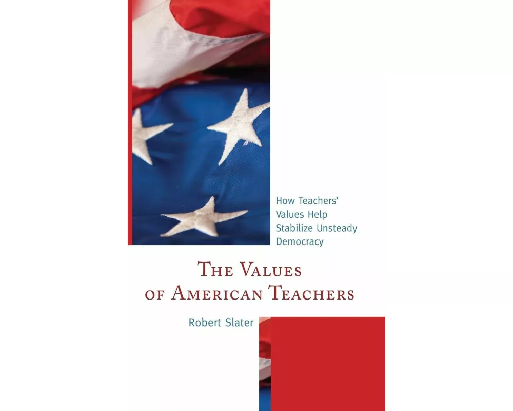 The Values of American Teachers