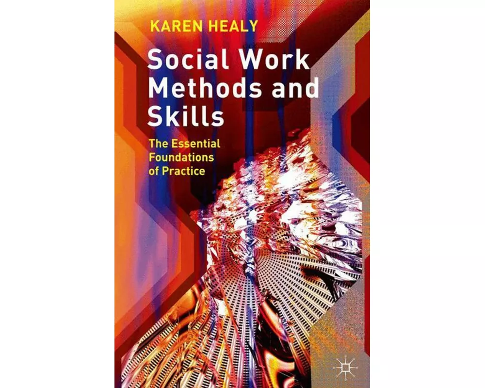 Social Work Methods and Skills