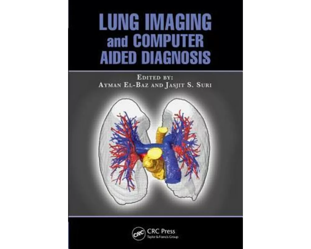 Lung Imaging and Computer Aided Diagnosis
