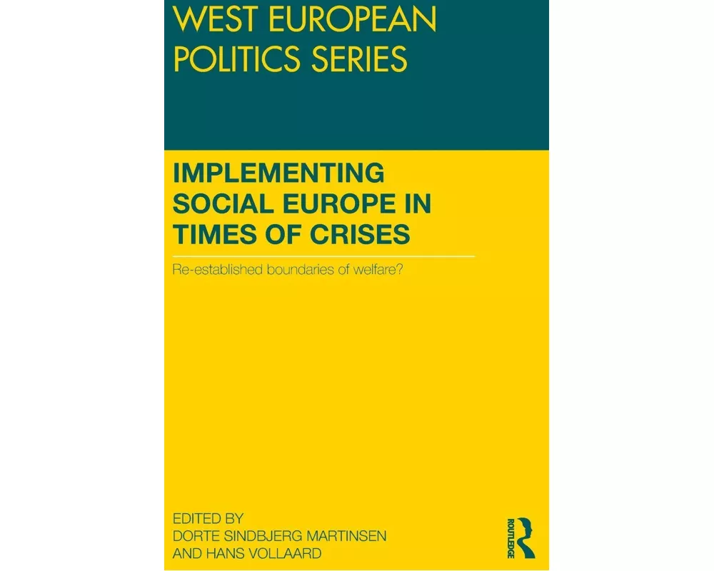 Implementing Social Europe in Times of Crises