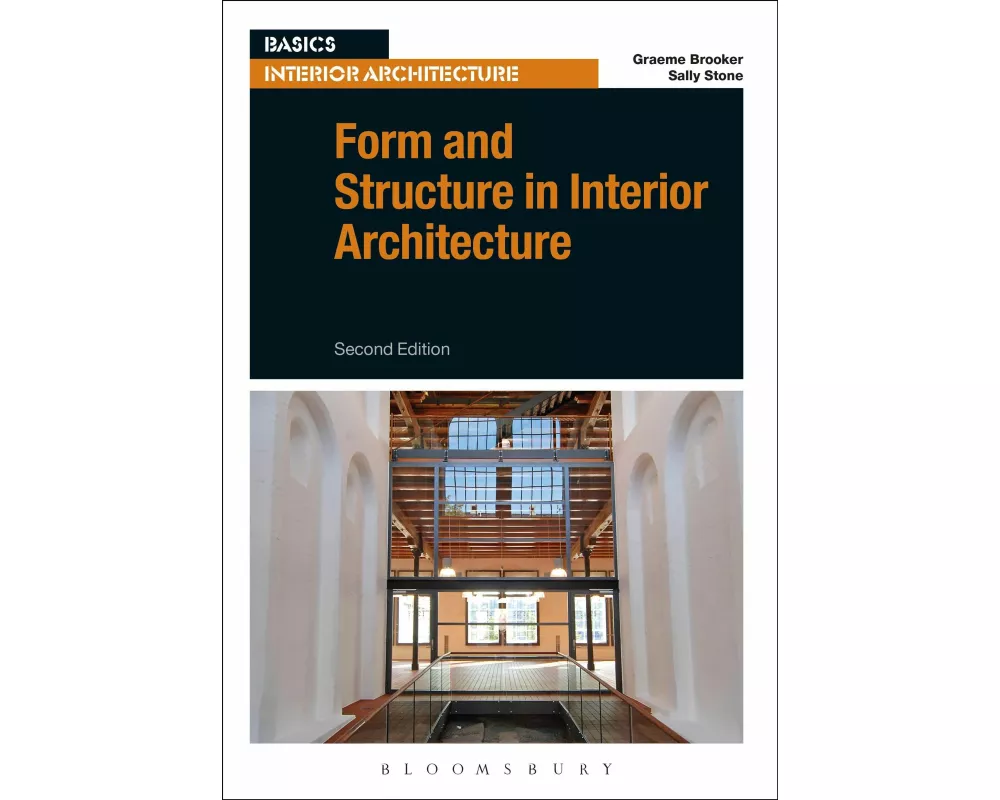 Form and Structure in Interior Architecture