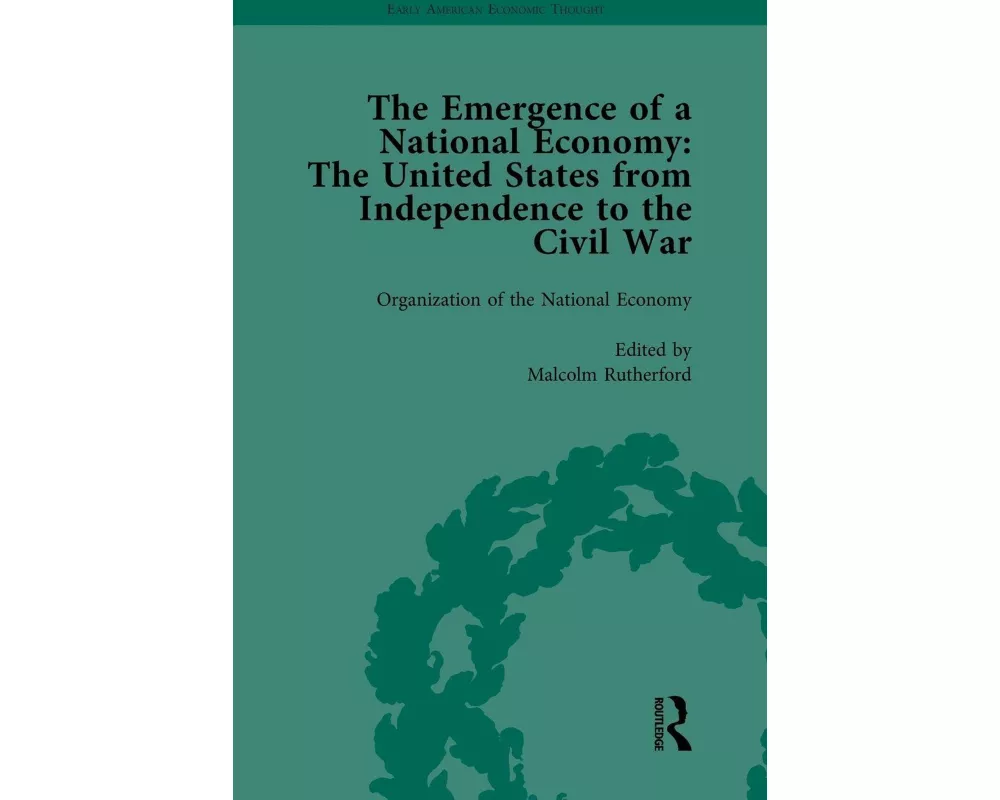 The Emergence of a National Economy Vol 1