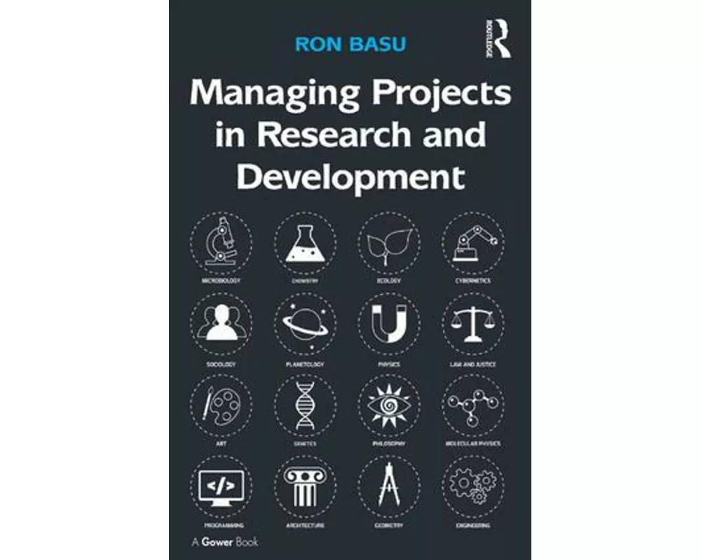 Managing Projects in Research and Development