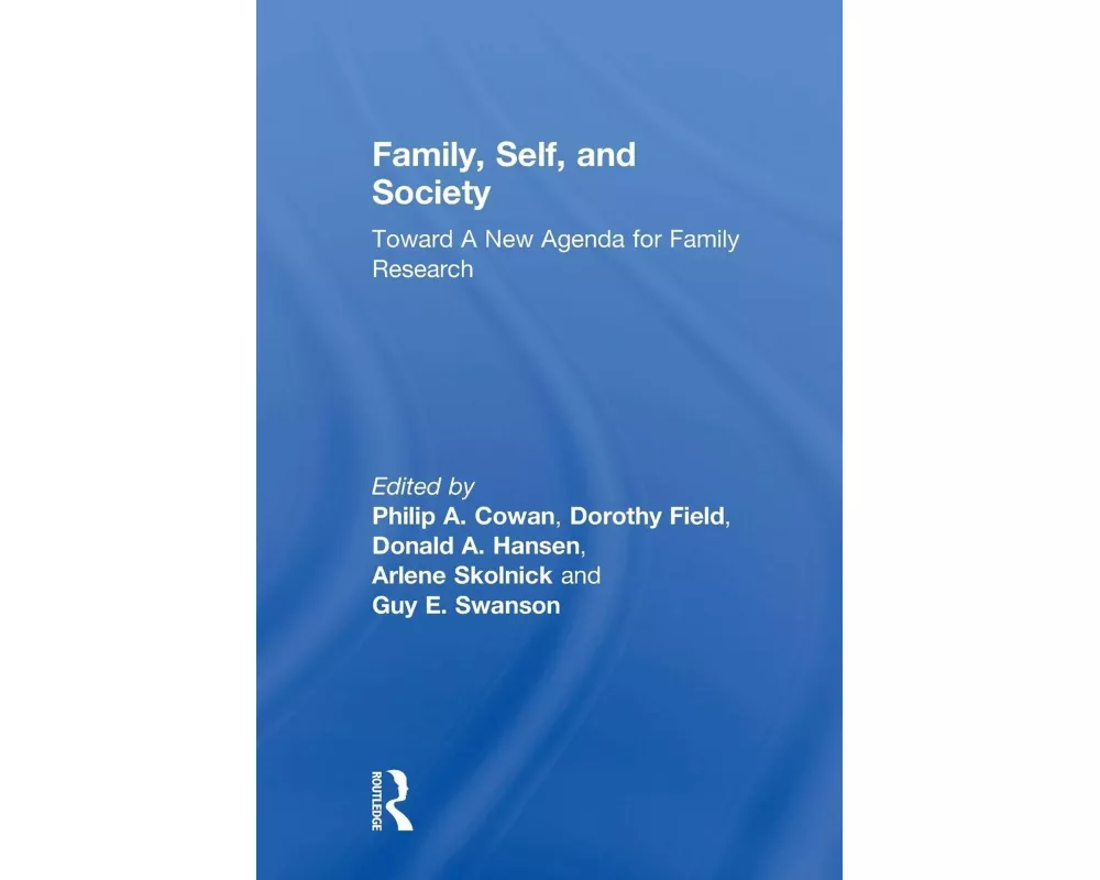 Family, Self, and Society