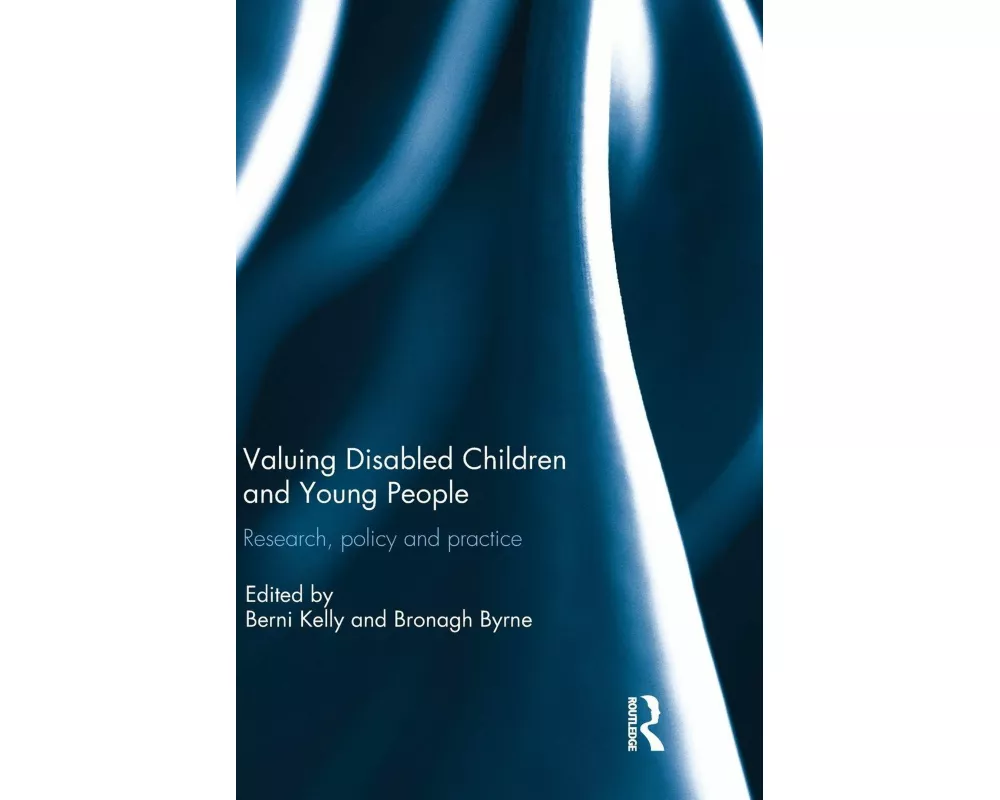 Valuing Disabled Children and Young People