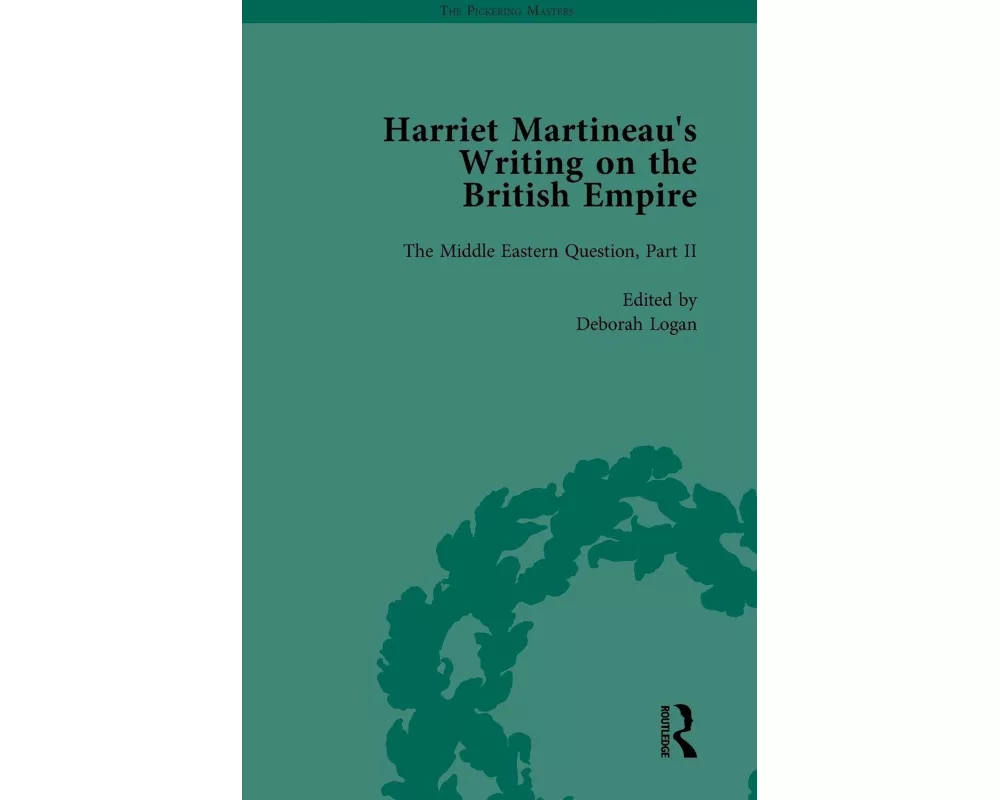 Harriet Martineau's Writing on the British Empire, vol 3