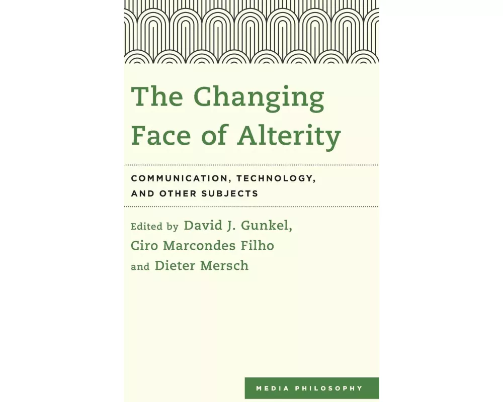 The Changing Face of Alterity