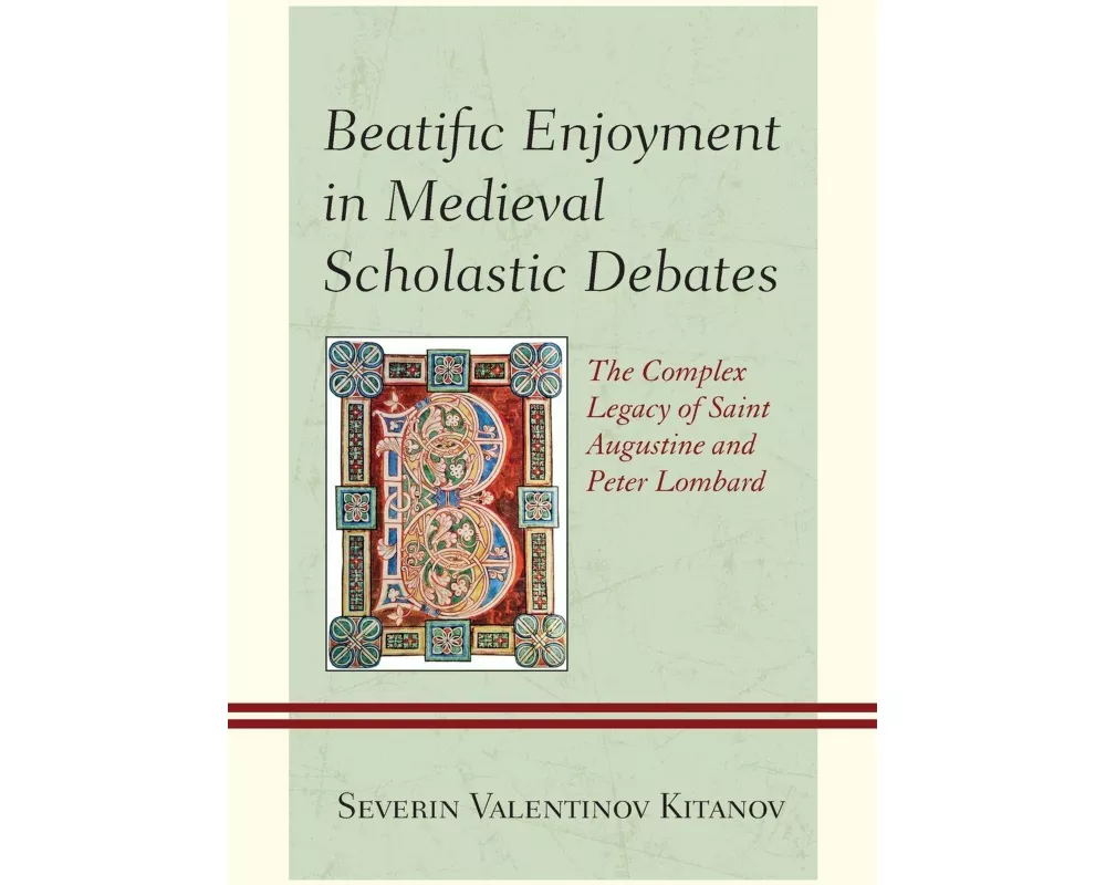 Beatific Enjoyment in Medieval Scholastic Debates