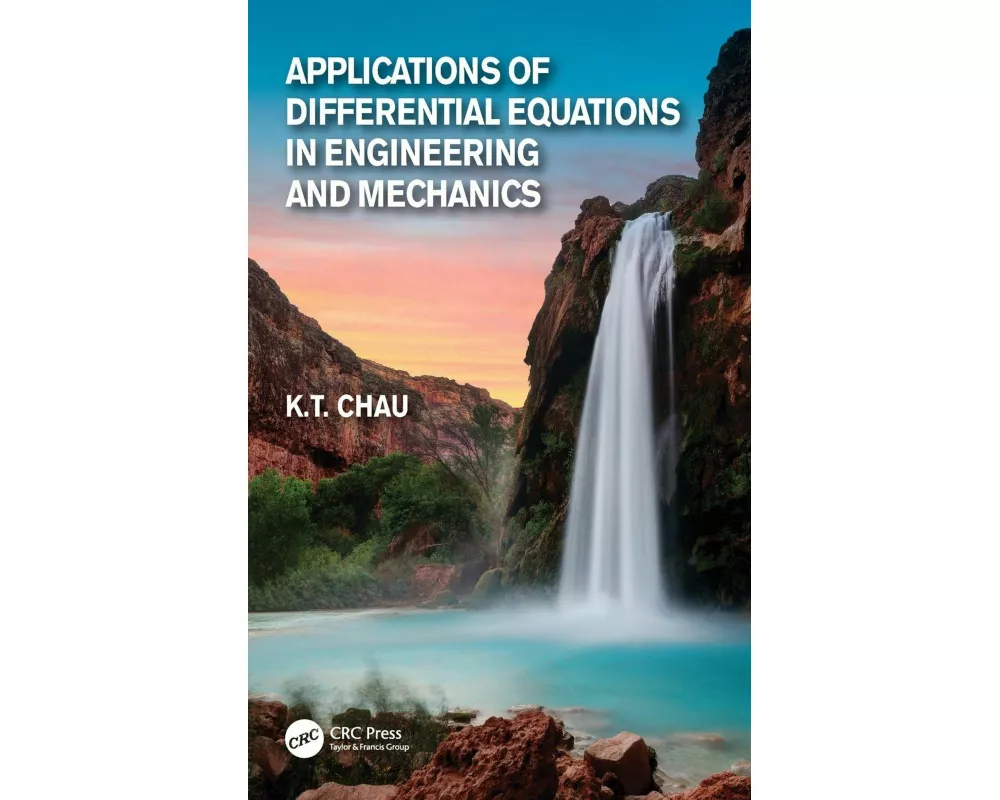 Applications of Differential Equations in Engineering and Mechanics