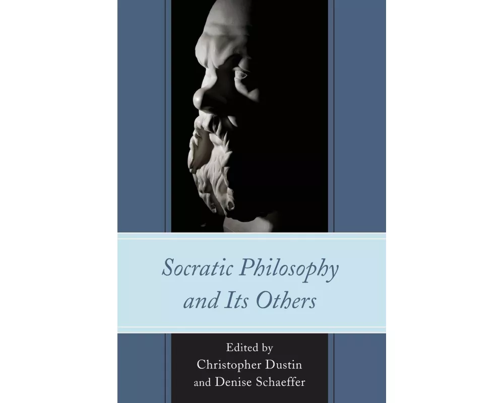 Socratic Philosophy and Its Others