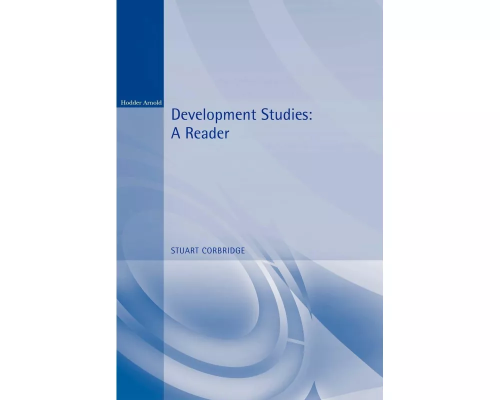 Development Studies: A Reader