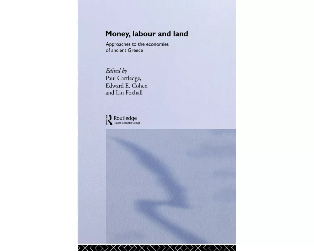 Money, Labour and Land