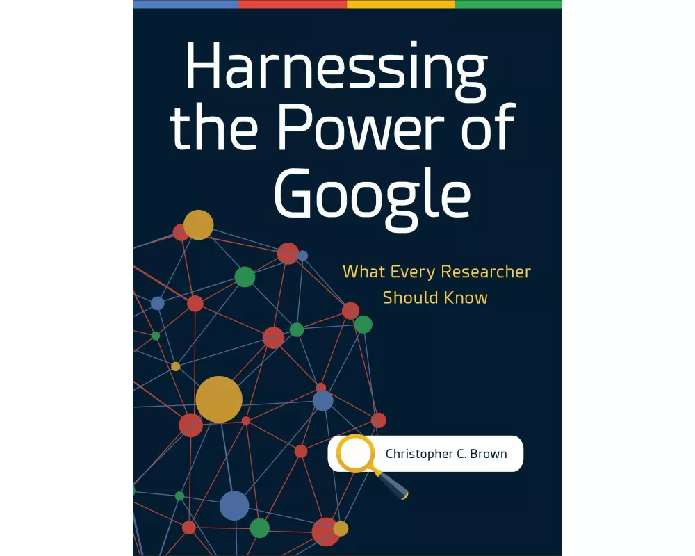 Harnessing the Power of Google