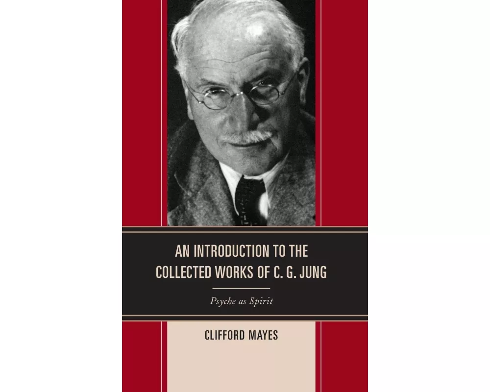 An Introduction to the Collected Works of C. G. Jung