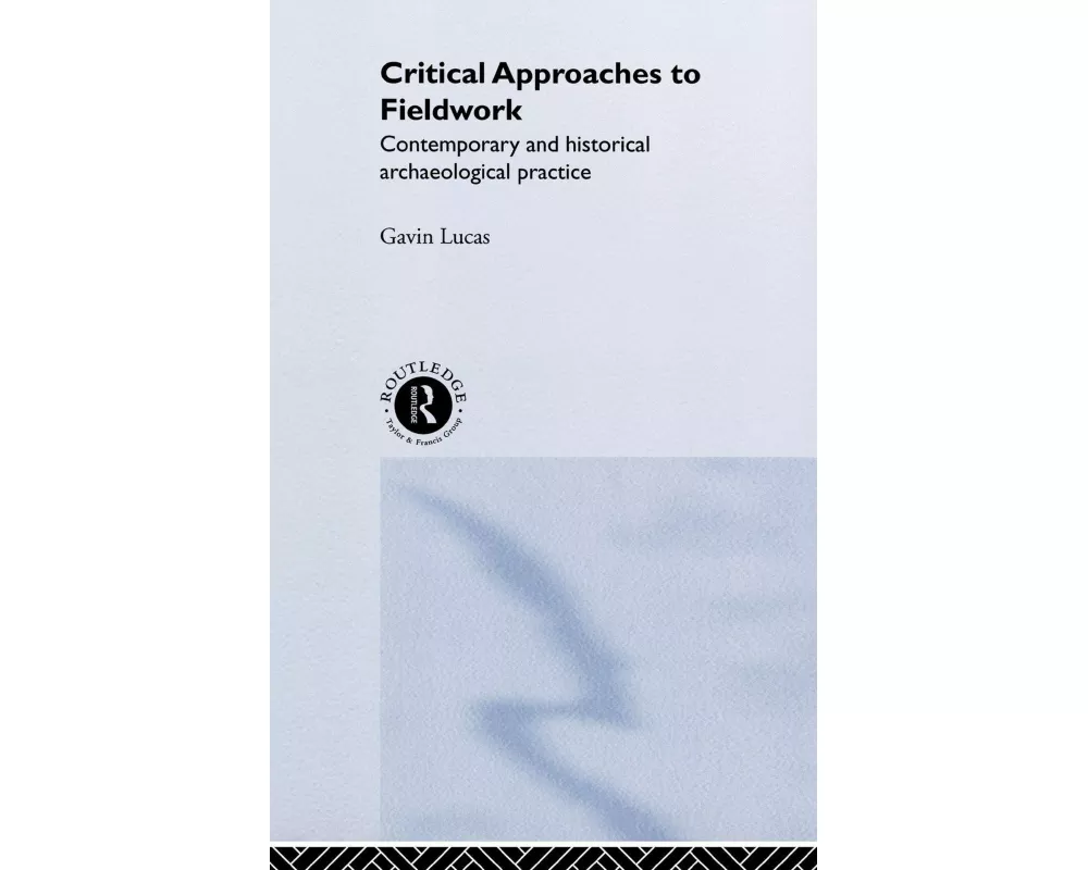 Critical Approaches to Fieldwork