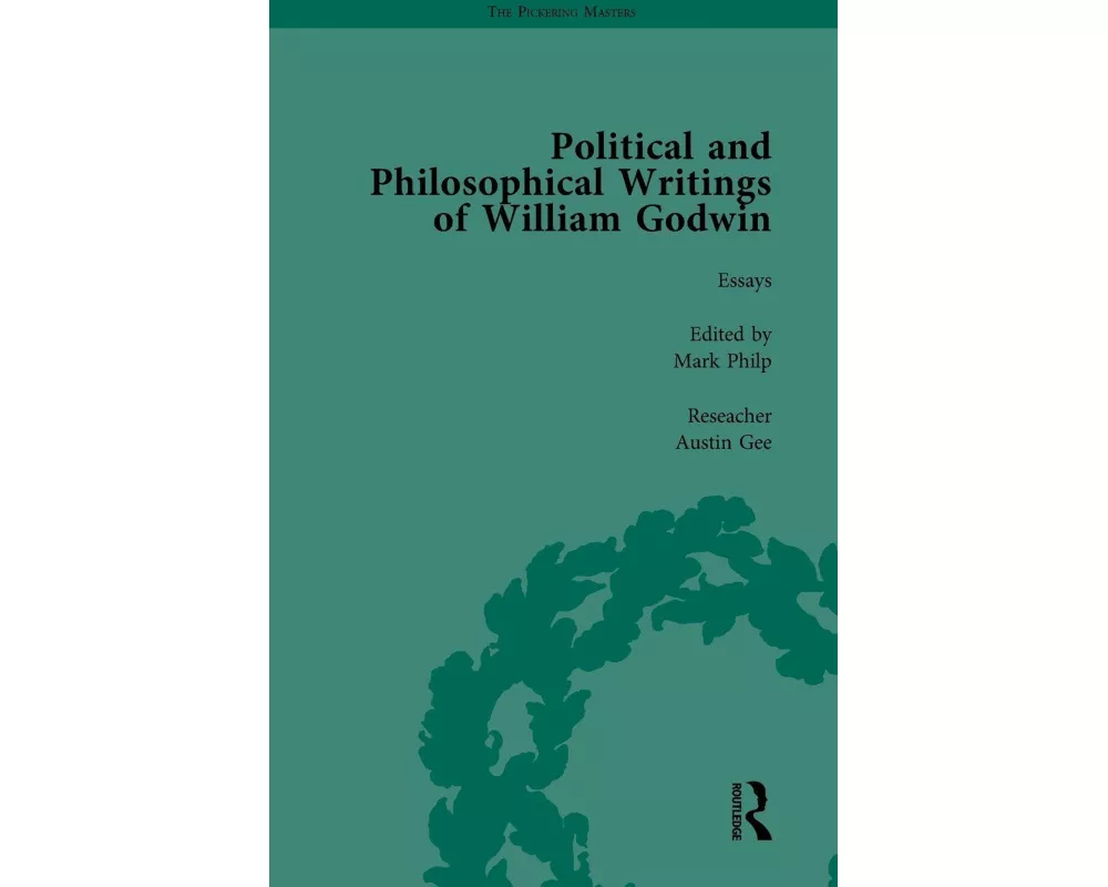 The Political and Philosophical Writings of William Godwin vol 6