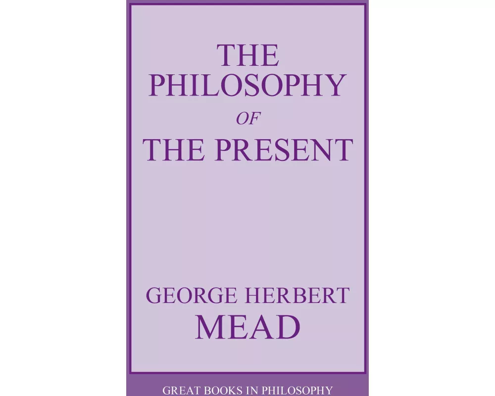 The Philosophy of the Present