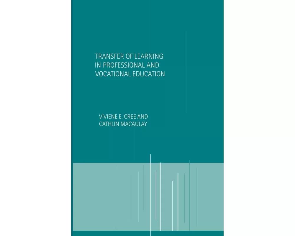 Transfer of Learning in Professional and Vocational Education