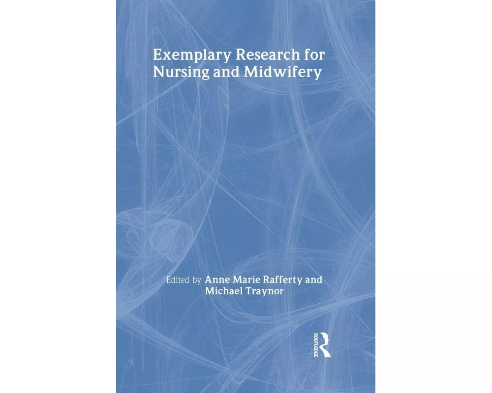 Exemplary Research For Nursing And Midwifery
