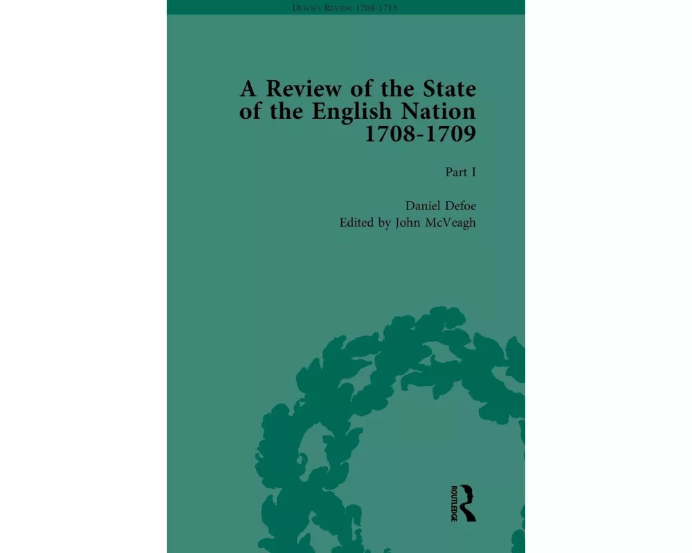 Defoe's Review 1704-13, Volume 5 (1708-9), Part I