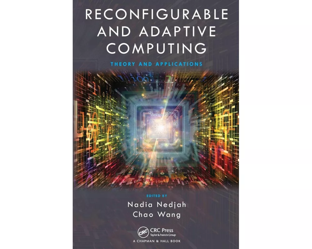 Reconfigurable and Adaptive Computing