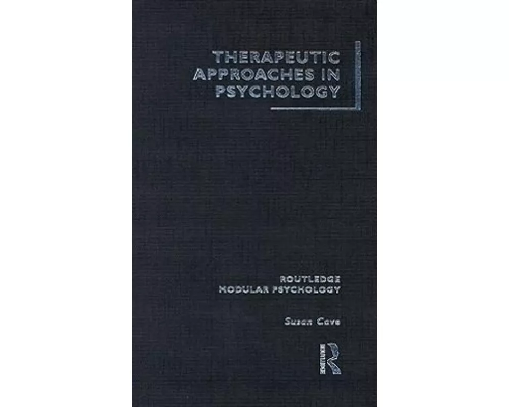 Therapeutic Approaches in Psychology