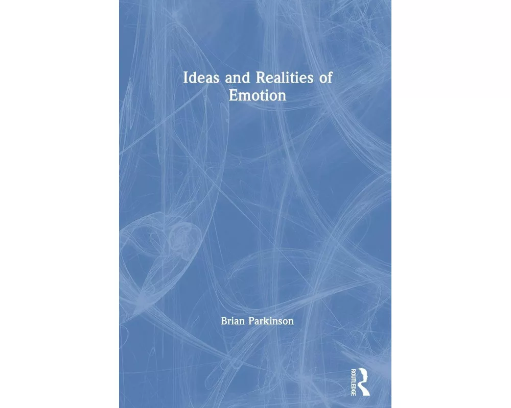 Ideas and Realities of Emotion