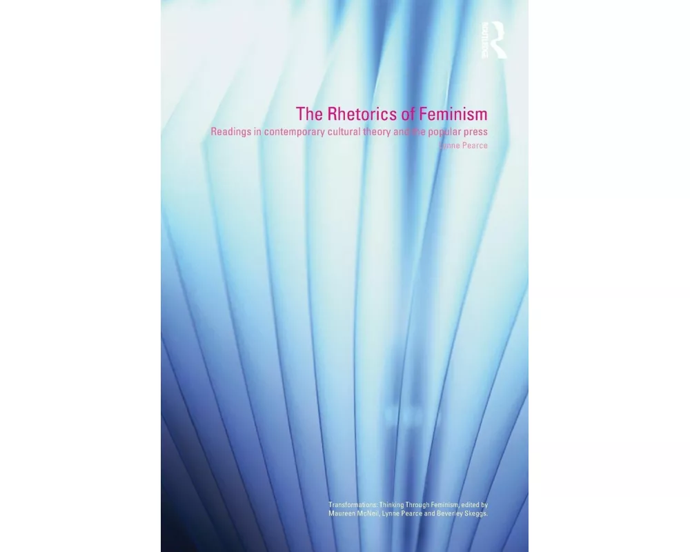 The Rhetorics of Feminism