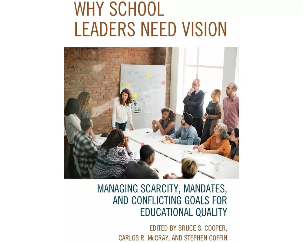 Why School Leaders Need Vision