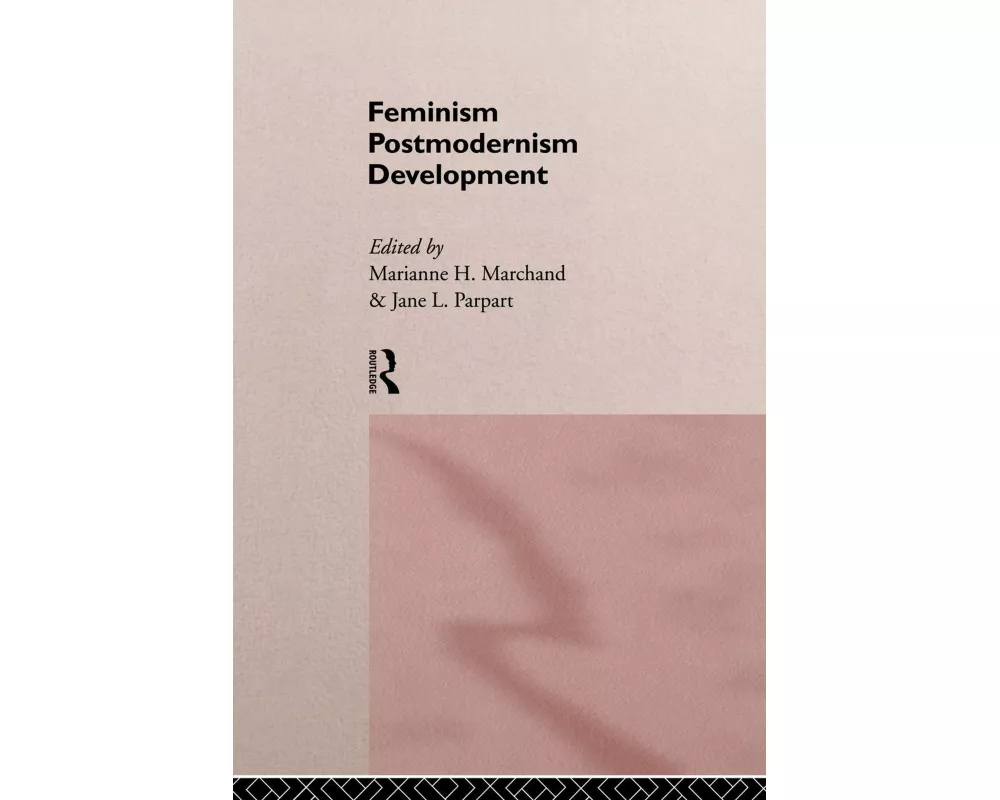 Feminism/ Postmodernism/ Development
