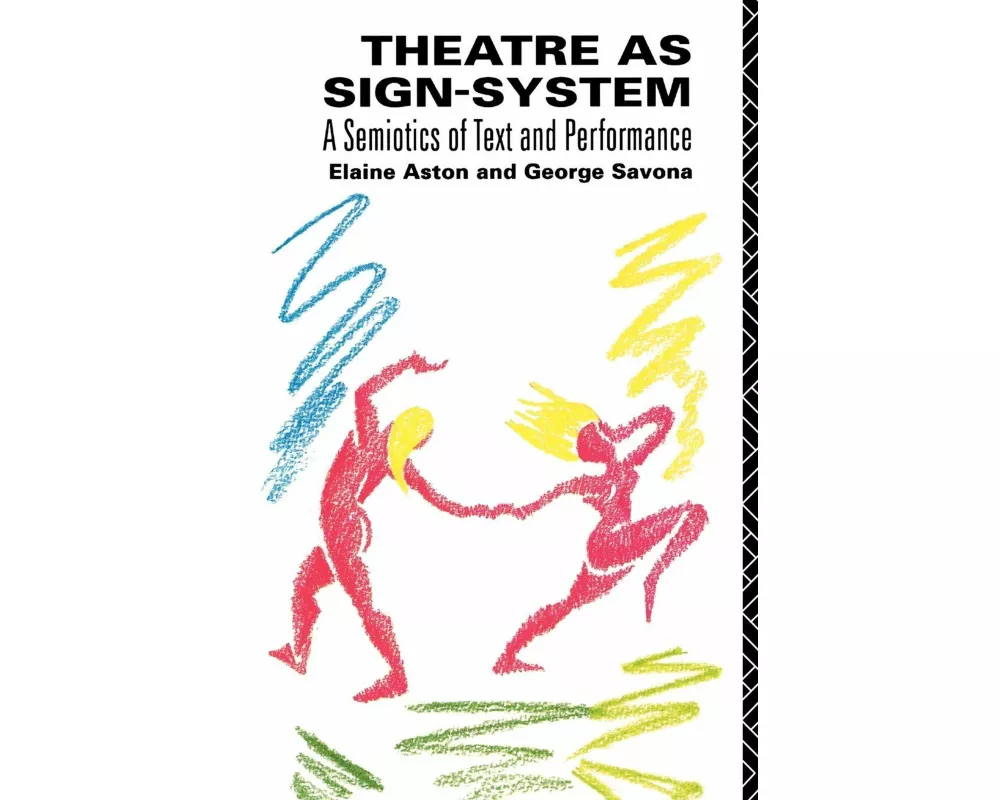 Theatre as Sign System