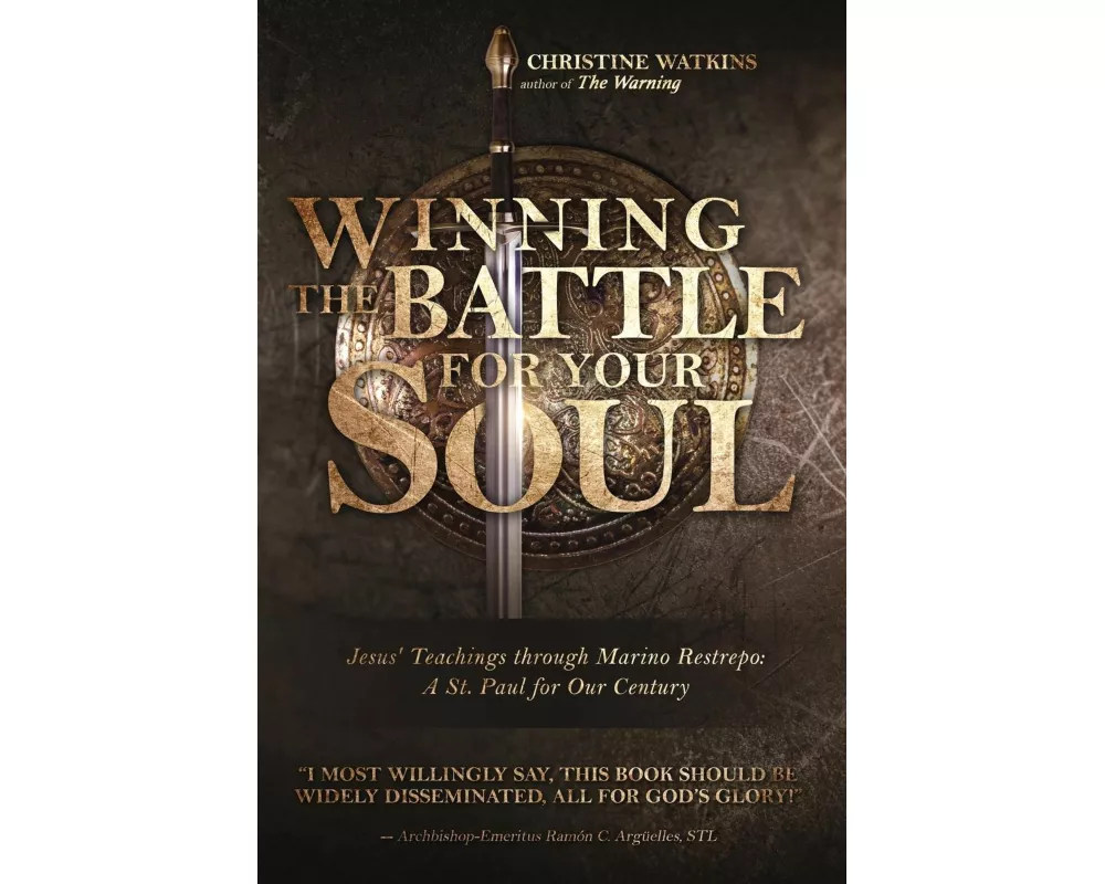 Winning the Battle for Your Soul