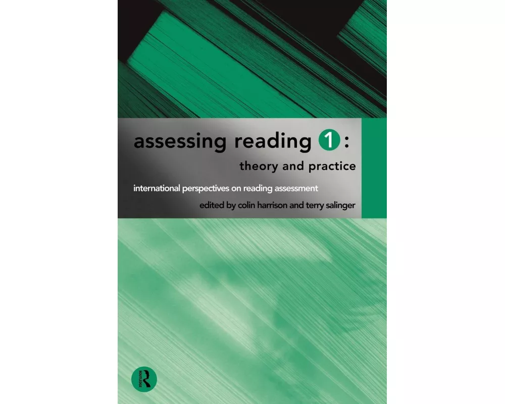 Assessing Reading 1: Theory and Practice