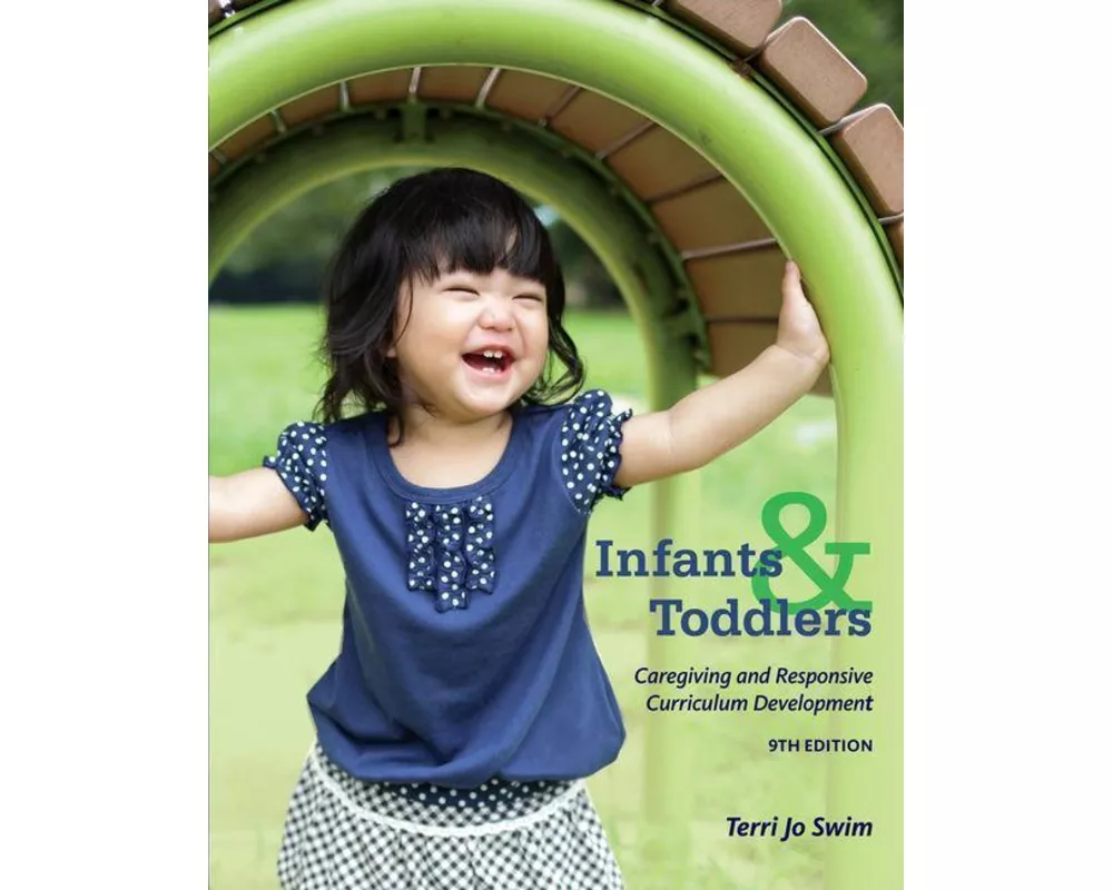 Infants, Toddlers, and Caregivers