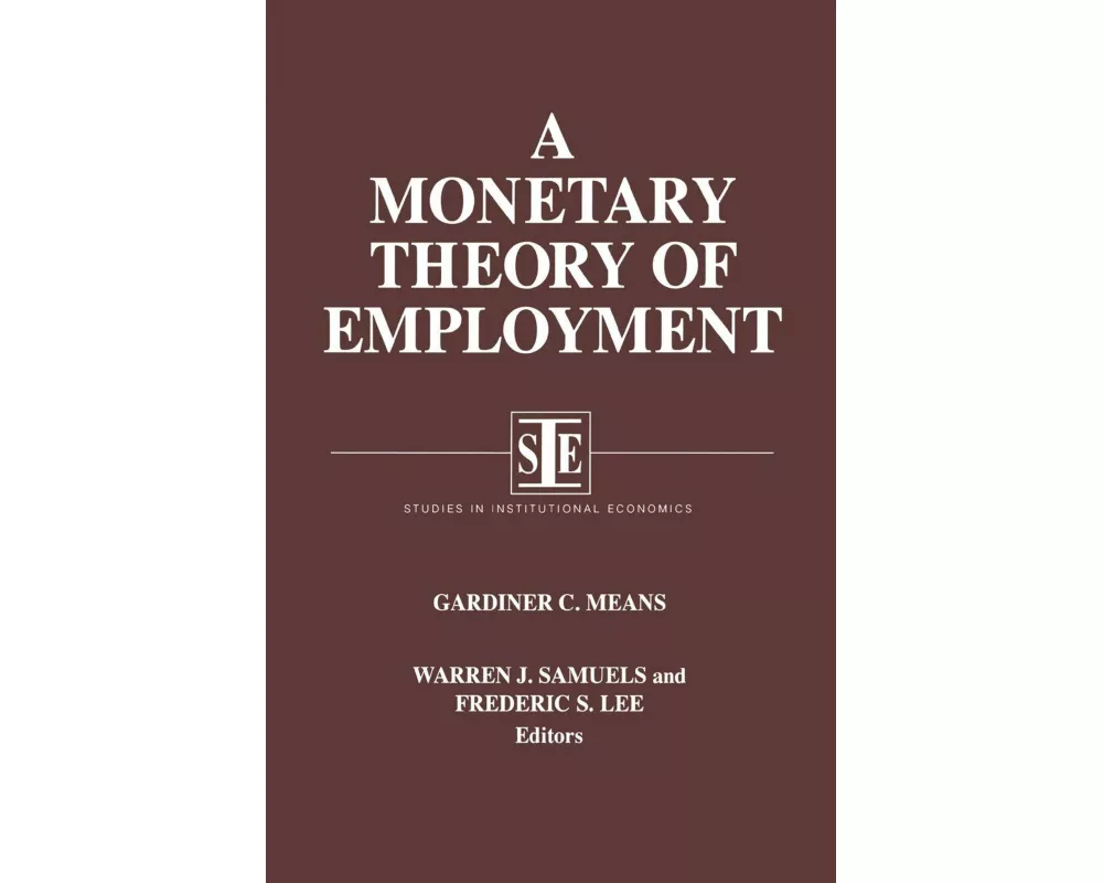A Monetary Theory of Employment