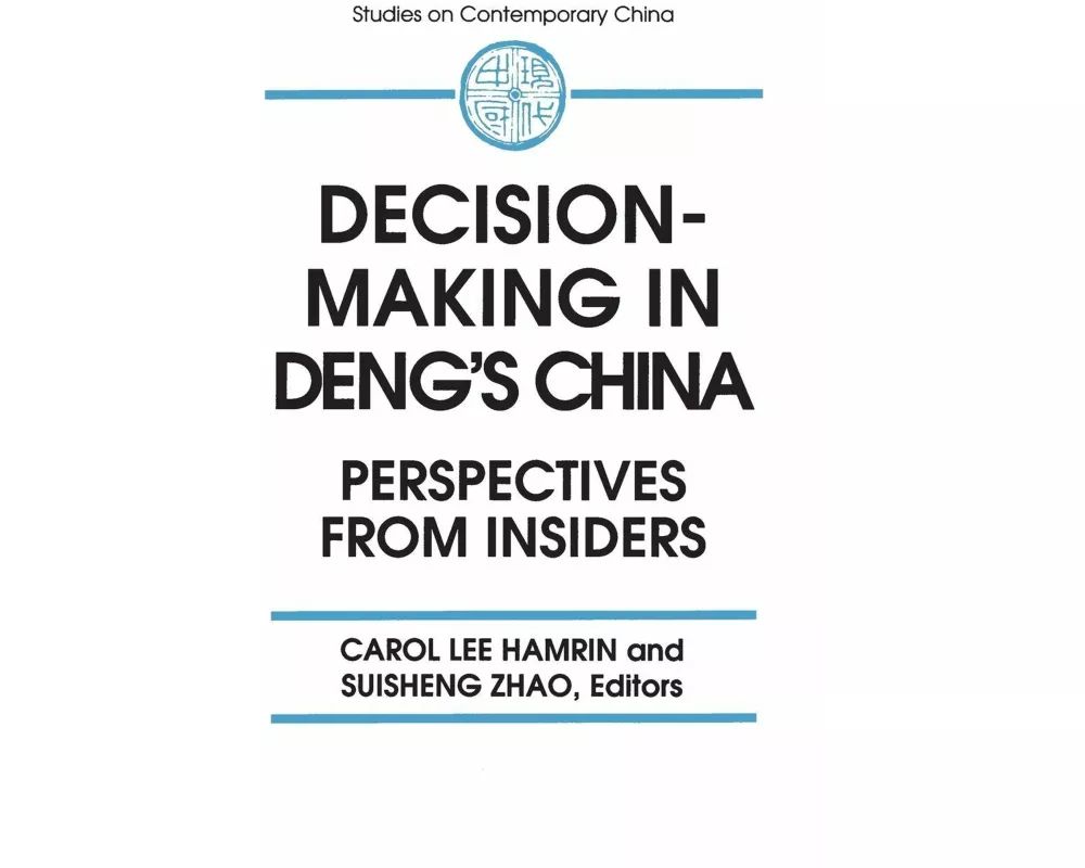 Decision-making in Deng's China