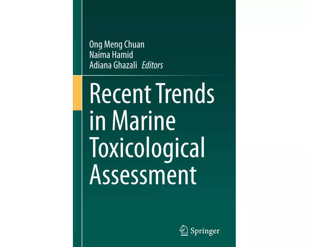 Recent Trends in Marine Toxicological Assessment