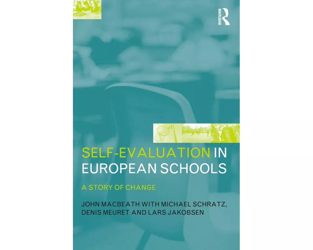Self-Evaluation in European Schools