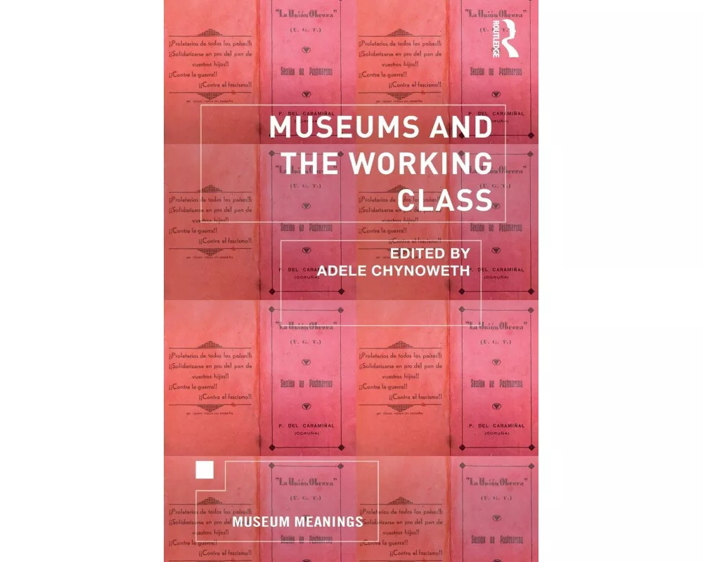 Museums and the Working Class