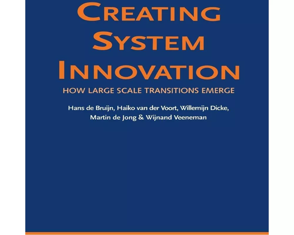 Creating System Innovation