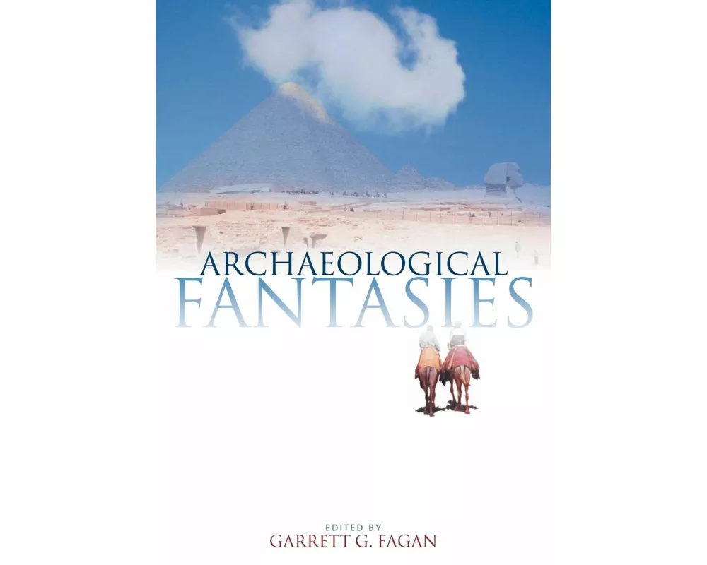 Archaeological Fantasies
